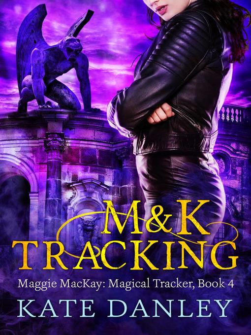 Title details for M and K Tracking by Kate Danley - Available